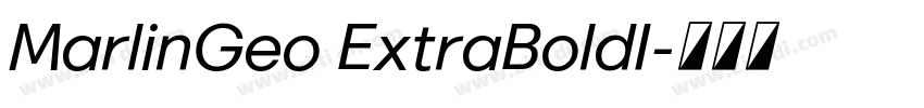 MarlinGeo ExtraBoldI字体转换